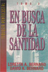 Title: En Busca de la Santidad, Author: David K. Bernard