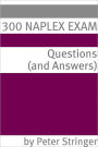 300 NAPLEX Exam Questions & Answers