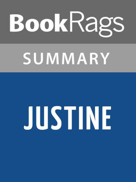 Justine by Lawrence Durrell l Summary & Study Guide