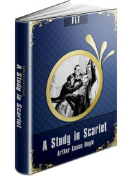Title: A Study in Scarlet / Sherlock Holmes #1, Author: Arthur Conan Doyle
