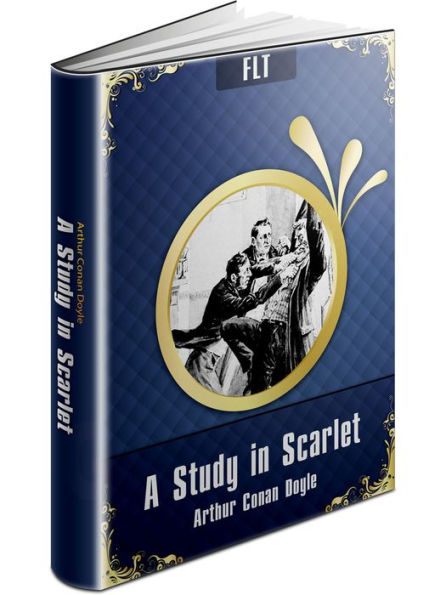 A Study in Scarlet / Sherlock Holmes #1