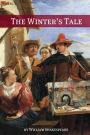 The Winter's Tale (Annotated with Biography and Critical Essay)