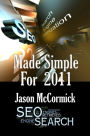 SEO Made Simple For 2011