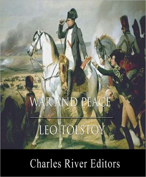 War and Peace (Illustrated with TOC and Original Commentary)