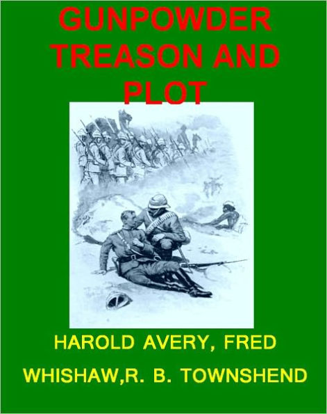 GUNPOWDER TREASON AND PLOT And Other Stories for Boys