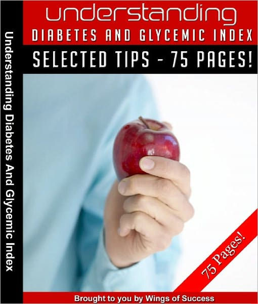 Understanding Diabetes and Glycemic Index by Anonymous | eBook | Barnes