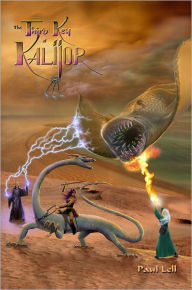 Title: The Third Key of Kalijor, Author: Paul Lell