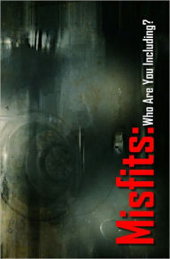 Title: Misfits: Who Are You Including?, Author: John O'Keefe