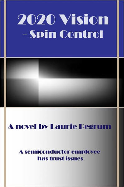 2020 Vision - Spin Control