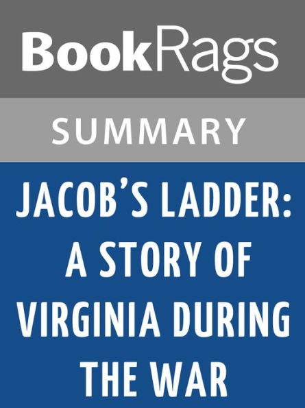 Jacob's Ladder: A Story of Virginia During the War by Donald McCaig l Summary & Study Guide