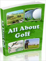 All About Golf