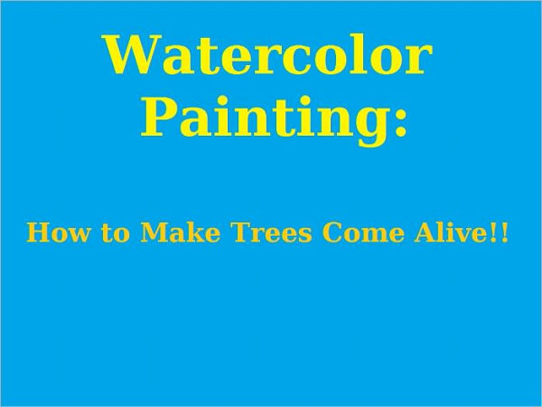 Watercolor Painting: How To Make Trees Come Alive!!