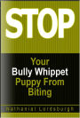 Keep Your Bully Whippet From Biting