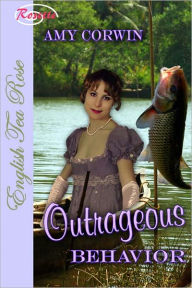Title: Outrageous Behavior, Author: Amy Corwin