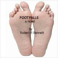Title: Footfalls, Author: Robert Bennett