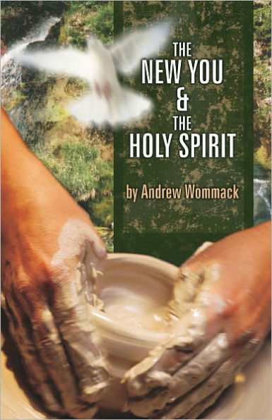 The New You and The Holy Spirit