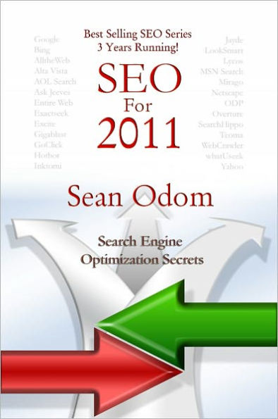 SEO for 2011: Search Engine Optimization Secrets