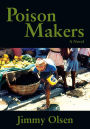 Poison Makers
