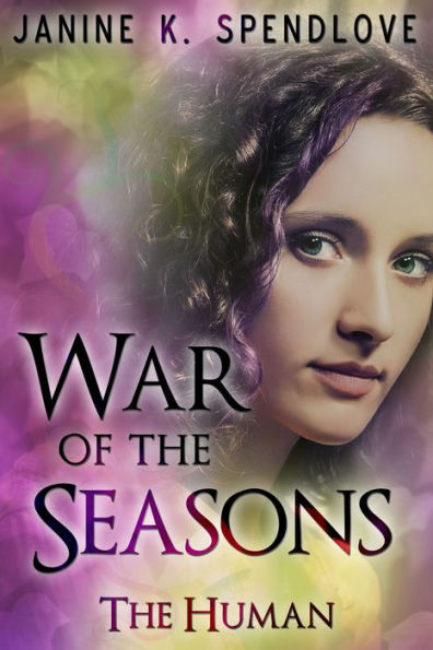 War of the Seasons, Book One: The Human