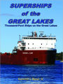 Superships of the Great Lakes