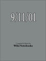 9/11 Attacks: Wiki Notebook