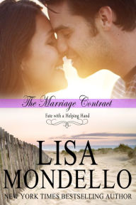 Title: The Marriage Contract, Author: Lisa Mondello