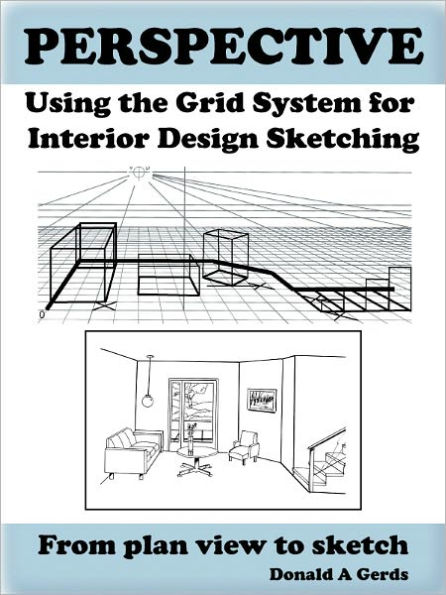 PERSPECTIVE: Using the Grid System for Interior Design Sketching