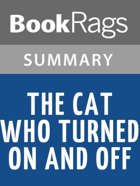 The Cat Who Turned On and Off by Lilian Jackson Braun l Summary & Study Guide