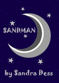 Title: Sandman, Author: Sandra Dess