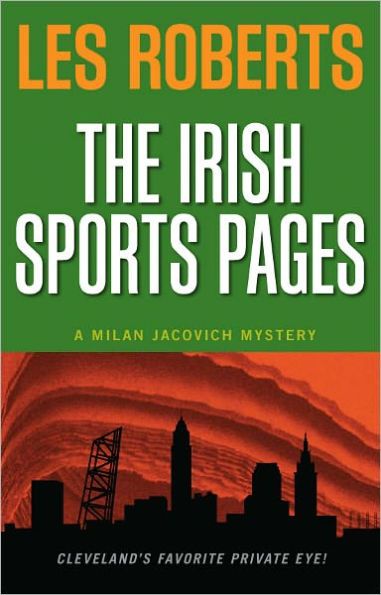 The Irish Sports Pages (Milan Jacovich Mysteries #13)