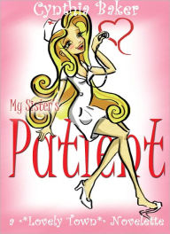 My Sister's Patient (a Lovely Town Novelette)