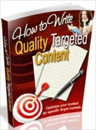 Title: Key to Successful Website - How to Write Quality Targeted Content, Author: Irwing
