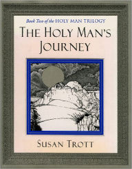 The Holy Man's Journey