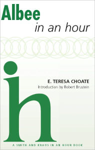 Title: Albee In An Hour, Author: E. Teresa Choate