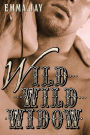Wild Wild Widow, An Erotic Romance
