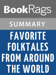 Title: Favorite Folktales from Around the World by Jane Yolen l Summary & Study Guide, Author: BookRags