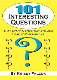 Title: 101 Interesting Questions, Author: Krissy Falzon