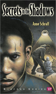 Title: Secrets in the Shadows (Bluford Series #3), Author: Anne Schraff