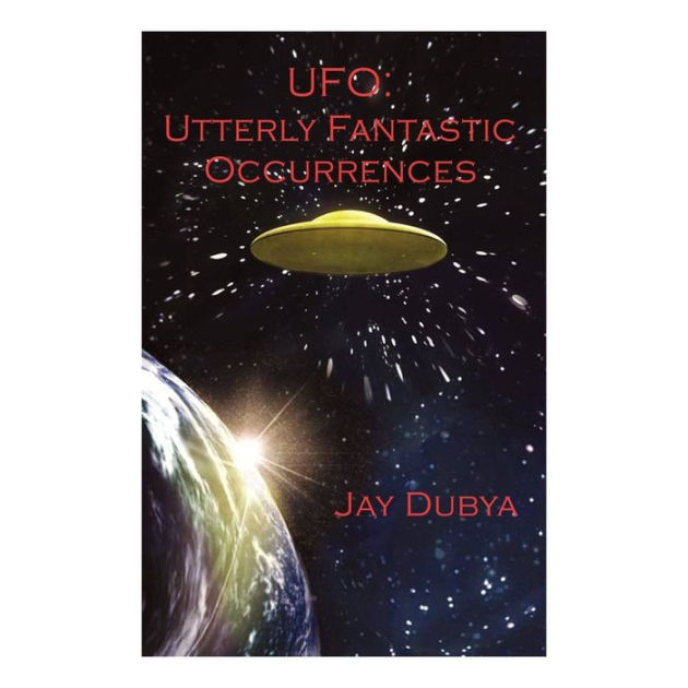 UFO: Utterly Fantastic Occurrences