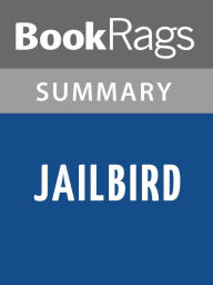 Title: Jailbird by Kurt Vonnegut l Summary & Study Guide, Author: BookRags