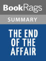 The End of the Affair by Graham Greene Summary & Study Guide