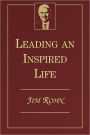 Leading an Inspired Life