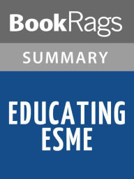 Educating Esmé by Esmé Raji Codell l Summary & Study Guide