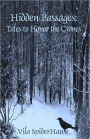 Hidden Passages: Tales to Honor the Crones