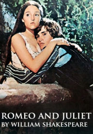 Title: Romeo and Juliet by William Shakespeare - (Exclusive Version) - (Bentley Loft Classics book #21), Author: William Shakespeare - romeo and juliet