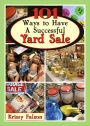 101 Ways to Have A Successful Yard Sale