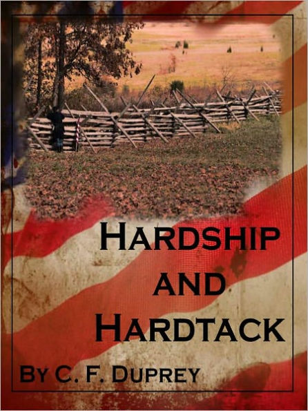 Hardship and Hardtack