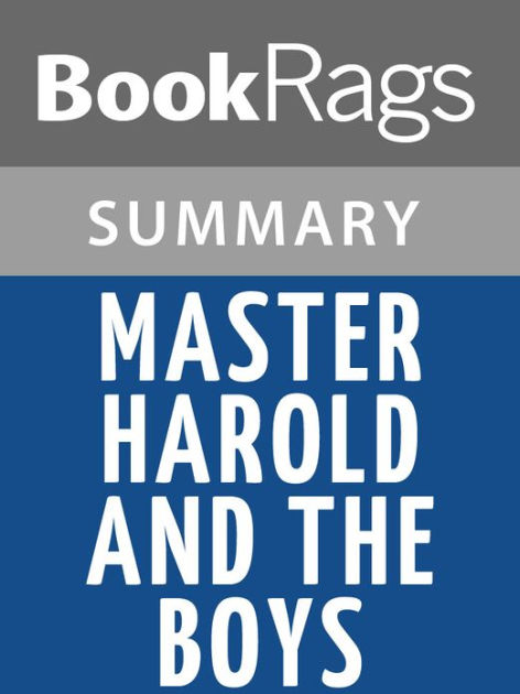 Master harold and the boys essay