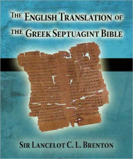 Title: English Translation of the Greek Septuagint Bible, Author: Sir Lancelot C. L. Brenton