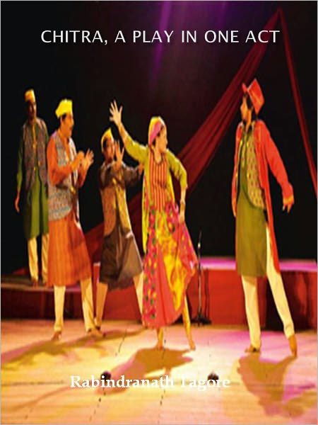 chitra-a-play-in-one-act-w-direct-link-technology-a-classical-drama